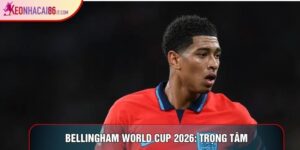 Bellingham World Cup 2026: Trọng Tâm Trong Lối Chơi Tam Sư