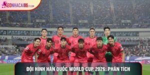 Đội Hình Hàn Quốc World Cup 2026: Phân Tích Chiều Sâu