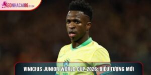 Vinicius Junior World Cup 2026: Biểu Tượng Mới Của Selecao